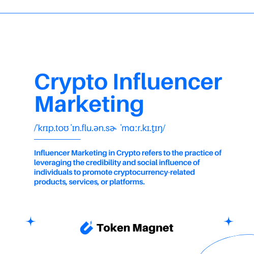 Crypto Influencer Marketing Definition